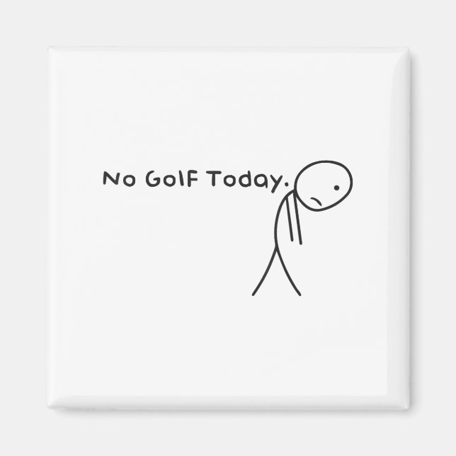 Imã Sem Golfe Hoje Sad Sad Stickman Golfer (Frente)