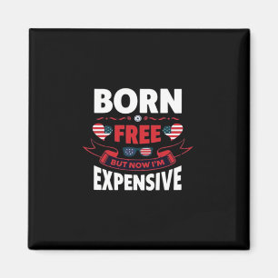 Imã Sem nascer, mas agora sou caro.