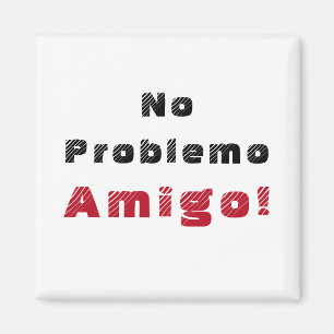 Imã Sem Problemo Amigo Espanhol