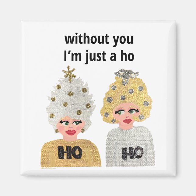 Imã Sem você eu sou apenas um Ho (Frente)