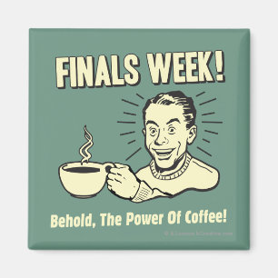 Imã Semana dos finais: Behold o café do poder