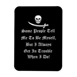 Ímã Sempre Envolva Problemas Quando Eu Sou Eu Mesmo