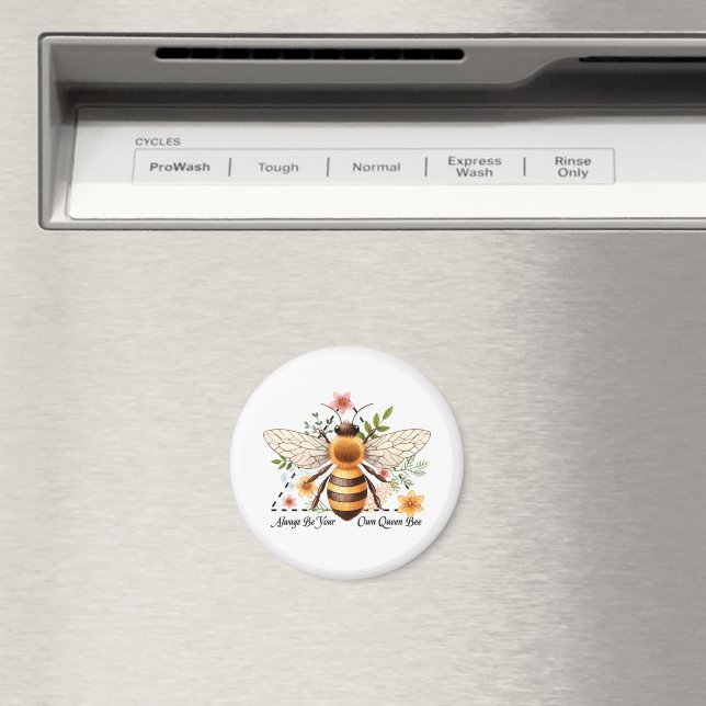 Imã Sempre Seja Sua Própria Rainha Abelha (In Situ (Dishwasher))