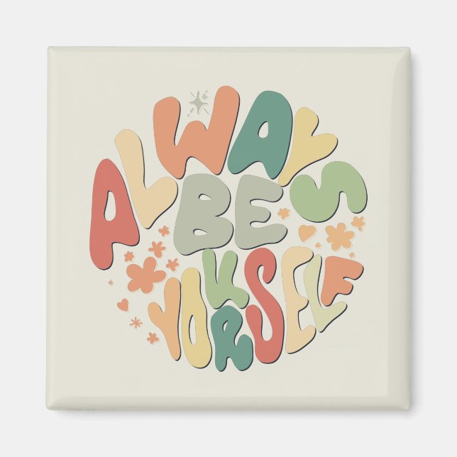 Imã Sempre Seja Você Mesmo - Inspirador de outono (Frente)