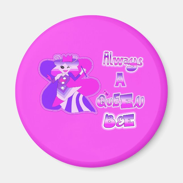 Imã Sempre uma rainha abelha (Frente)