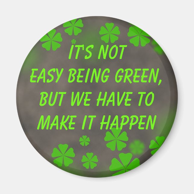 Imã sendo íman verde (Frente)