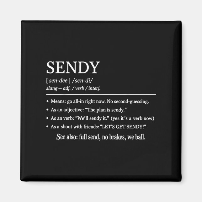 Imã Sendy quer dizer uma roupa engraçada de gírias Vam (Frente)