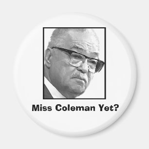 Imã Senhorita Coleman Ainda?