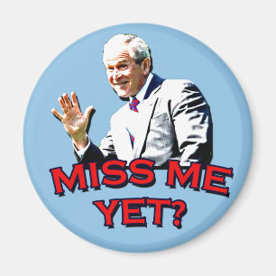 Imã Senhorita Me Ainda? Tshirt de George W Bush