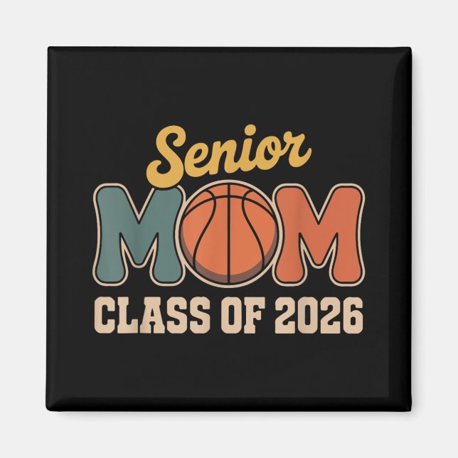 Imã Senior Mom Basketball Cl Of 2026 Retro Back To Sch (Frente)
