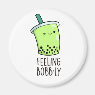 Imã Sentindo Bobb Engraçado Boba Tea Pun