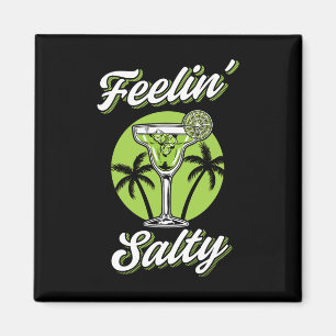 Imã Sentindo Salty Engraçado Cinco De Mayo Margarita M