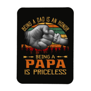 Ímã Ser Pai É Uma Honra Ser Papai Não Tem Preço