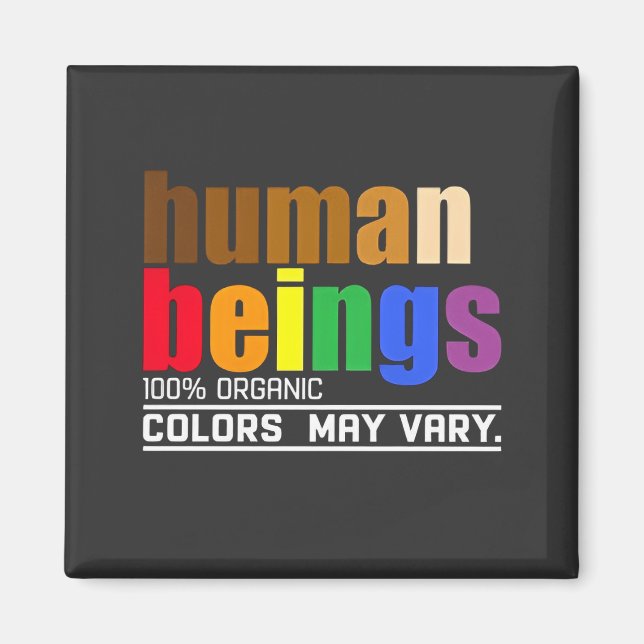 Imã Seres Humanos 100% Cores Orgânicos Podem Variar LG (Frente)