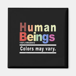 Imã Seres Humanos Cores Orgânicas A 100% Podem Variar