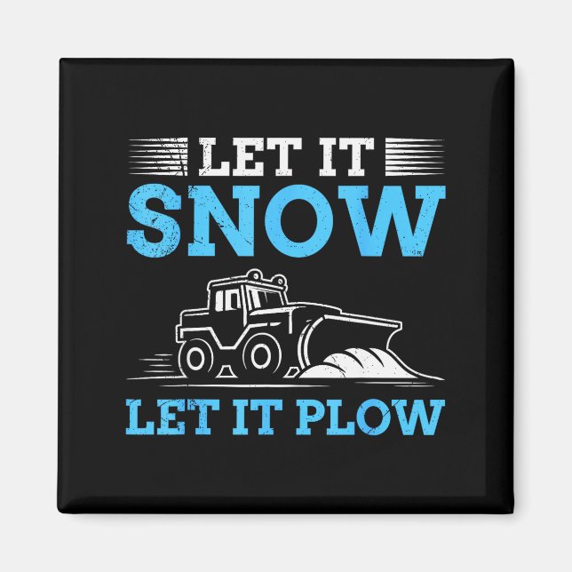 Imã Serviço de Inverno Deixe Nevar Deixe Limpar Com Ne (Frente)