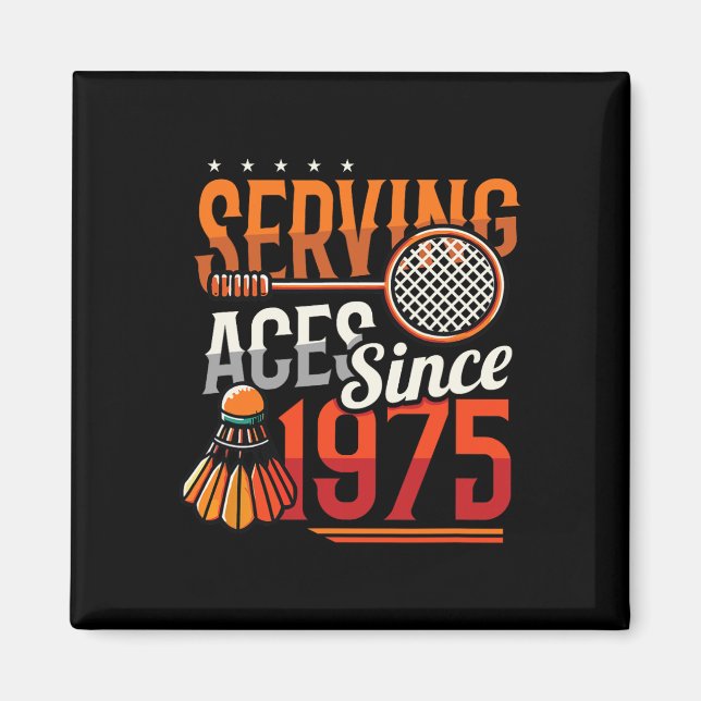Imã Servindo Aces Desde 1975 Badminton Nasceu 50º (Frente)