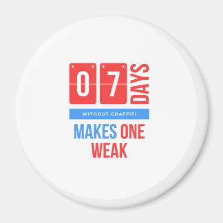 Imã Sete dias sem grafite faz um fraco