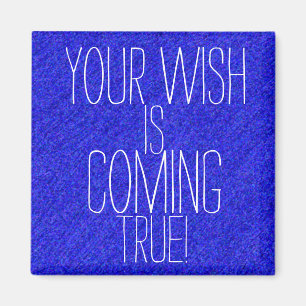 Imã SEU DESEJO É resultado positivo VERDADEIRO de