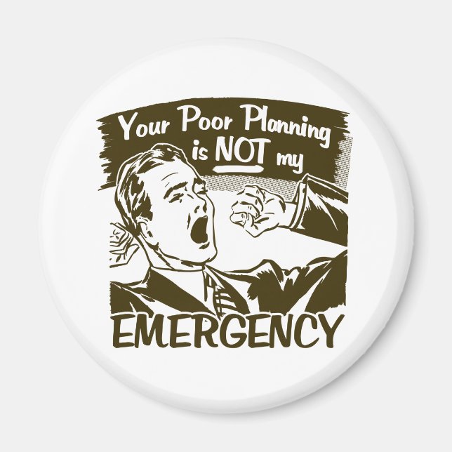 Imã Seu Pobre Planejamento (Frente)