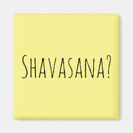Imã Shavasana?