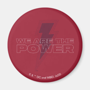 Imã SHAZAM! Fury of the Gods   Somos A Potência