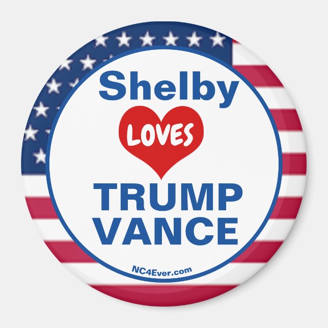 Imã Shelby LOVES TRUMP VANCE patriótico (Frente)