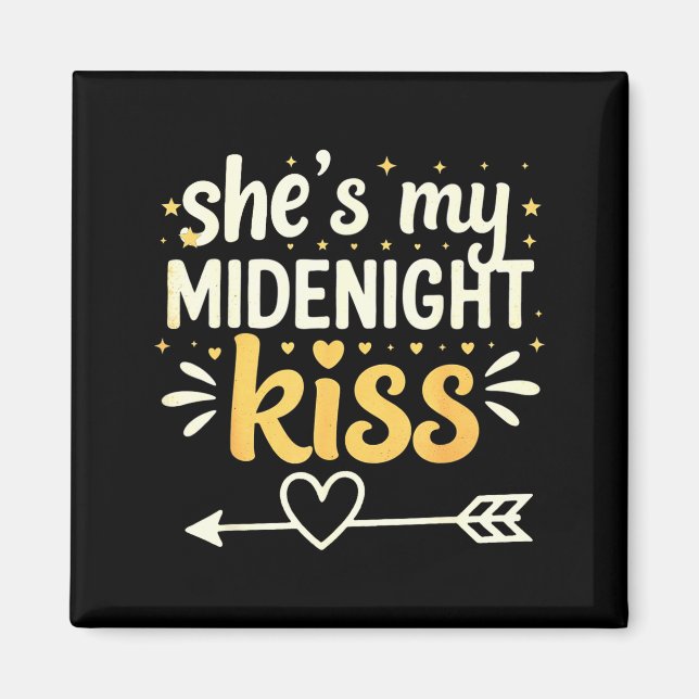 Imã She's My Midnight Kiss Happy New Year Matching Cou (Frente)