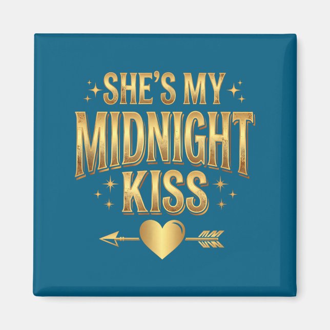 Imã She's My Midnight Kiss Happy New Year Matching Cou (Frente)