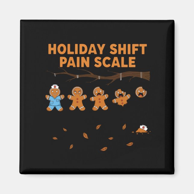 Imã Shift Nurse Pain Scale Funny Gingerbread Rn Christ (Frente)