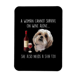 Ímã Shih Tzu A mulher não pode sobreviver apenas com