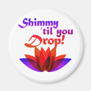 Imã Shimmy até você deixar a barriga cair