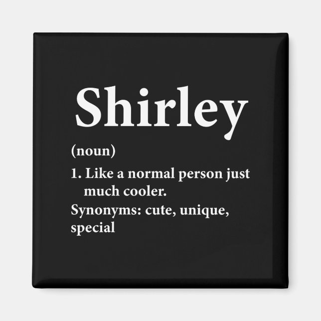Imã Shirley Name Definition Funny D  (Frente)
