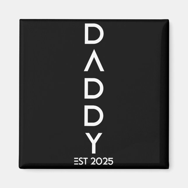 Imã Shirt Daddy Est 2025 New Dad Baby Reveal Gift Tee  (Frente)