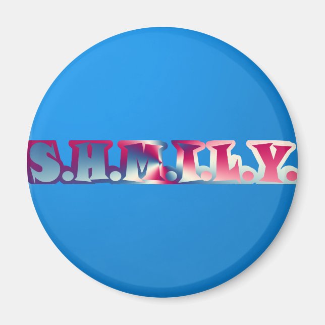 Imã SHMILY Magnet (Frente)