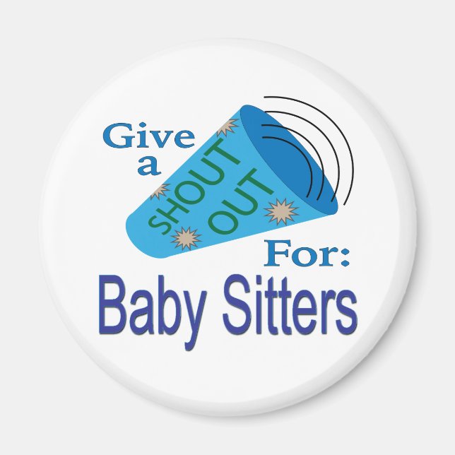 Imã Shout for Baby Sitters (Frente)