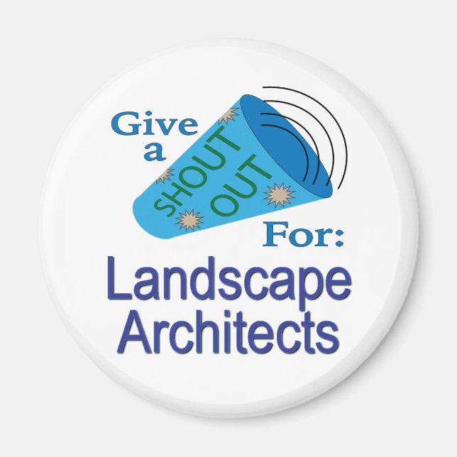 Imã Shout Out for Landscape Architects (Frente)