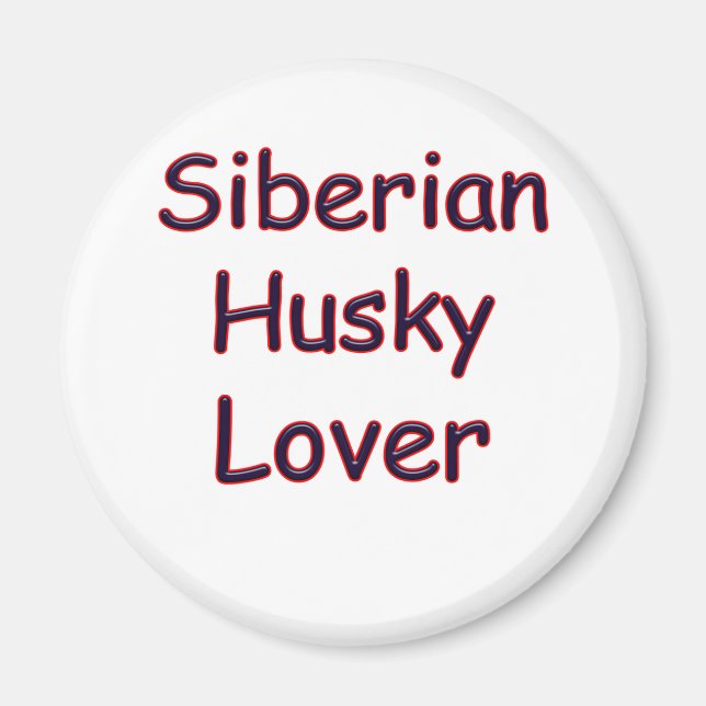 Imã Siberian Husky Lover (Frente)