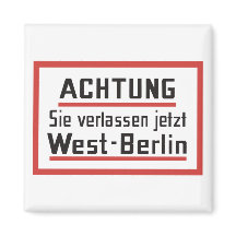 Sie verlassen jetzt West-Berlin, Alemanha