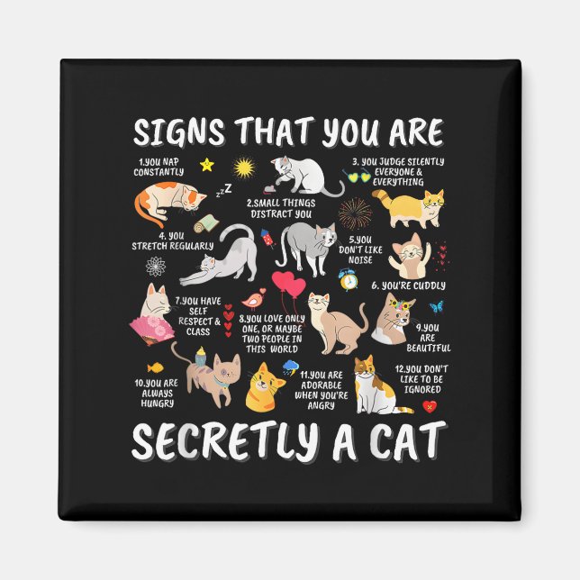 Imã Signs That You Are Secretly A Cat  (Frente)