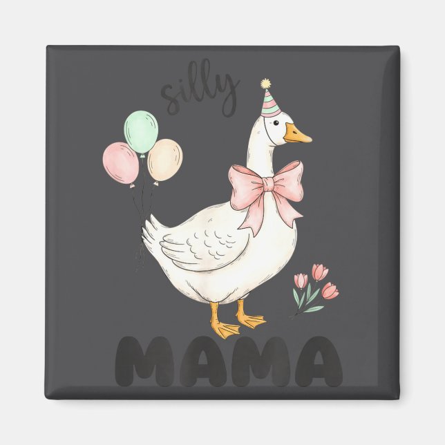 Imã Silly Mama Goose Mom Birthday Party Family Matchin (Frente)