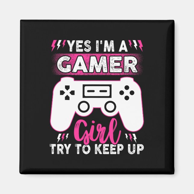 Imã Sim, Eu Sou Gamer Girl Tenta Continuar A Jogar Jog (Frente)