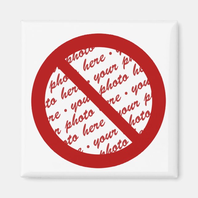 Imã Símbolo Proibir ou Banir - Adicionar Imagem (Frente)