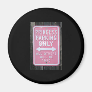Imã Sinal engraçado da princesa Estacionamento Soment