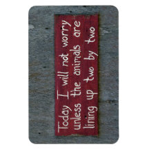 Sinal "Hoje Não Me Preocuparei"