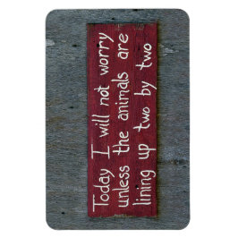 Ímã Sinal "Hoje Não Me Preocuparei"