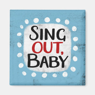 Imã Sing Out, Magneto Refrigerador De Bebês
