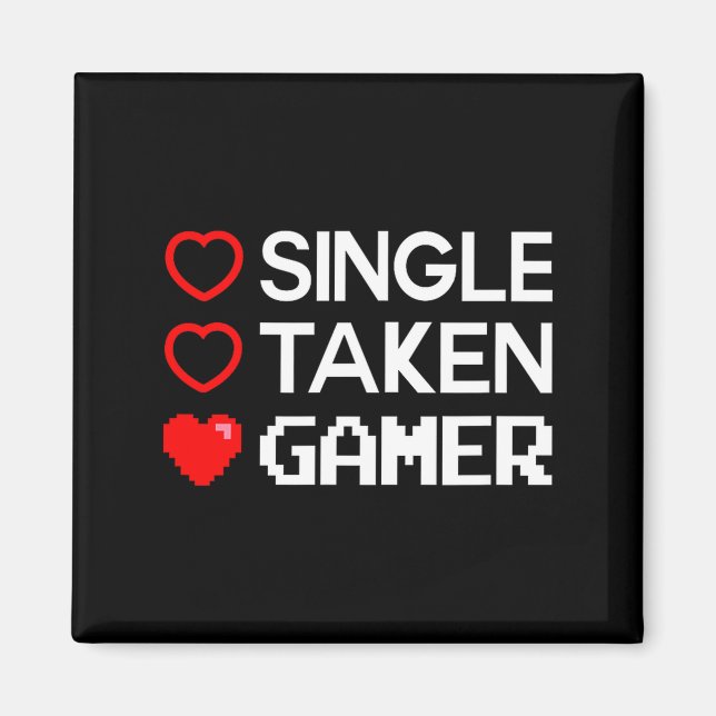 Imã Single Taken Gamer Valentines Day Gaming Heart Fun (Frente)