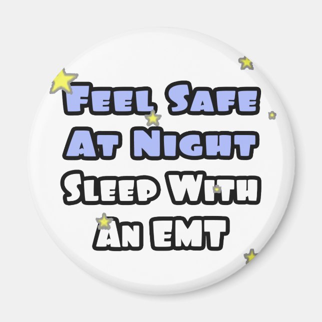Imã Sinta-Se Seguro À Noite... Dorme Com Um EMT (Frente)