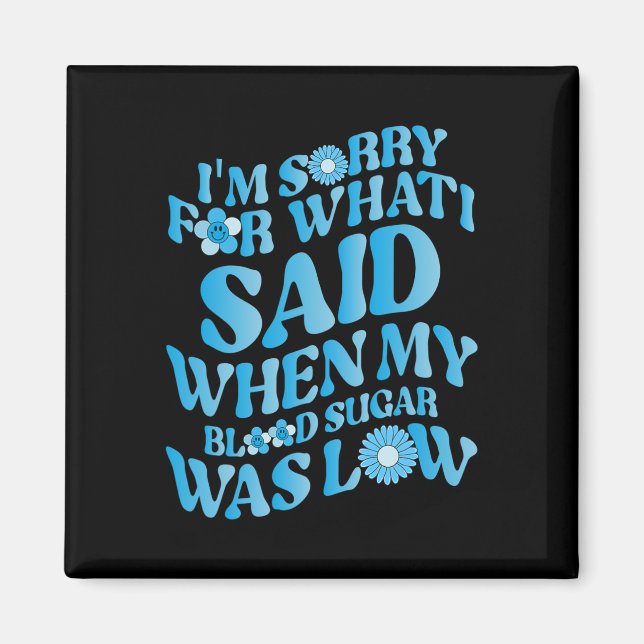 Imã Sinto muito pelo que disse quando meu açúcar no sa (Frente)